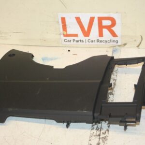 (6B) 2013 FORD FOCUS 1.0 ECOBOOST. UNDER STEERING LOWER DASH COLUMN TRIM PANEL