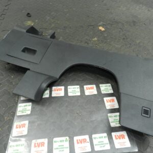 2009 NISSAN QASHQAI J10. UNDER DASH BOARD TRIM